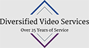 Diversified Video Services